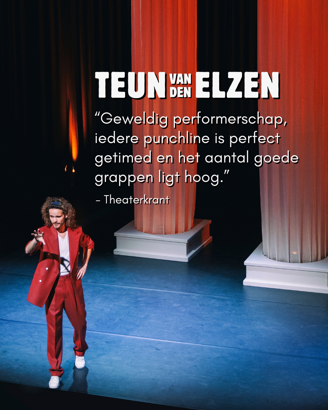 scènefoto Teun van den Elzen met recensiequote daarop geschreven