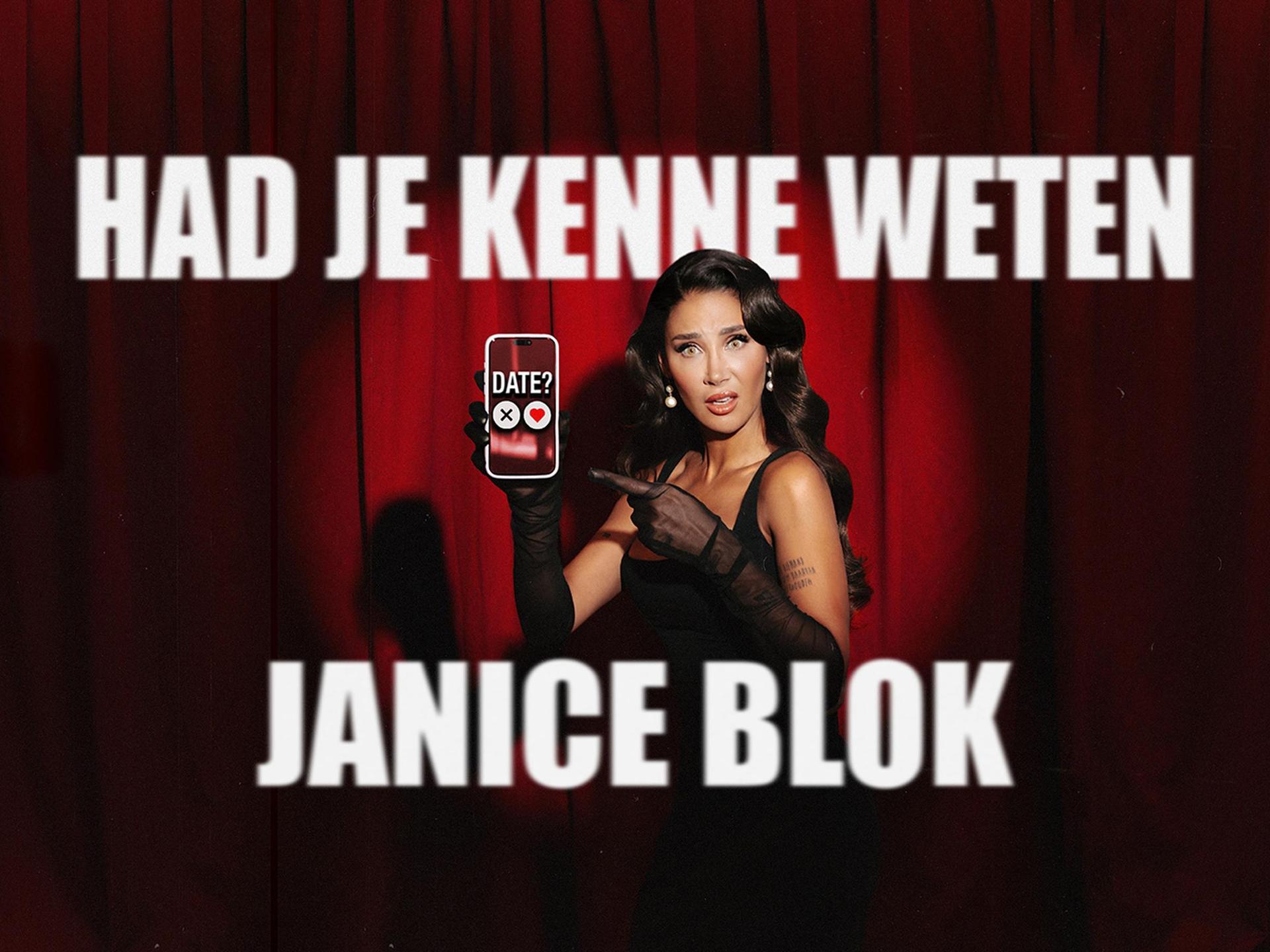 Janice Blok - Had je kenne weten