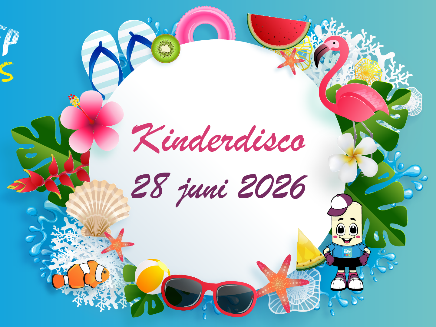 Stoep Kids Kinderdisco - Tropisch feestje!