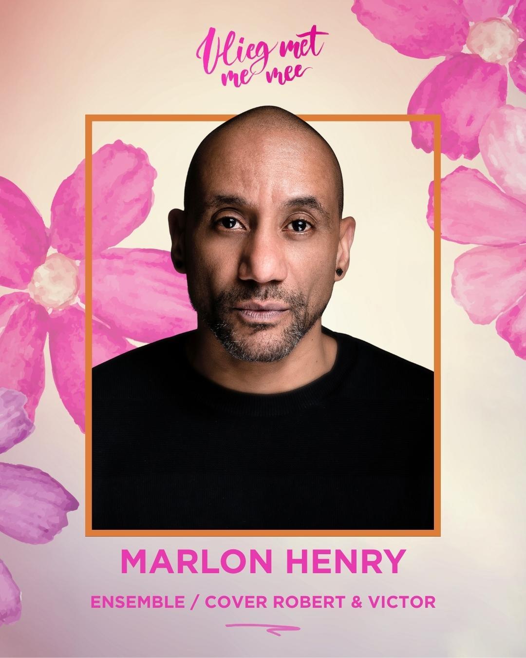 Castfoto Vlieg Met Me Mee: Marlon Henry
