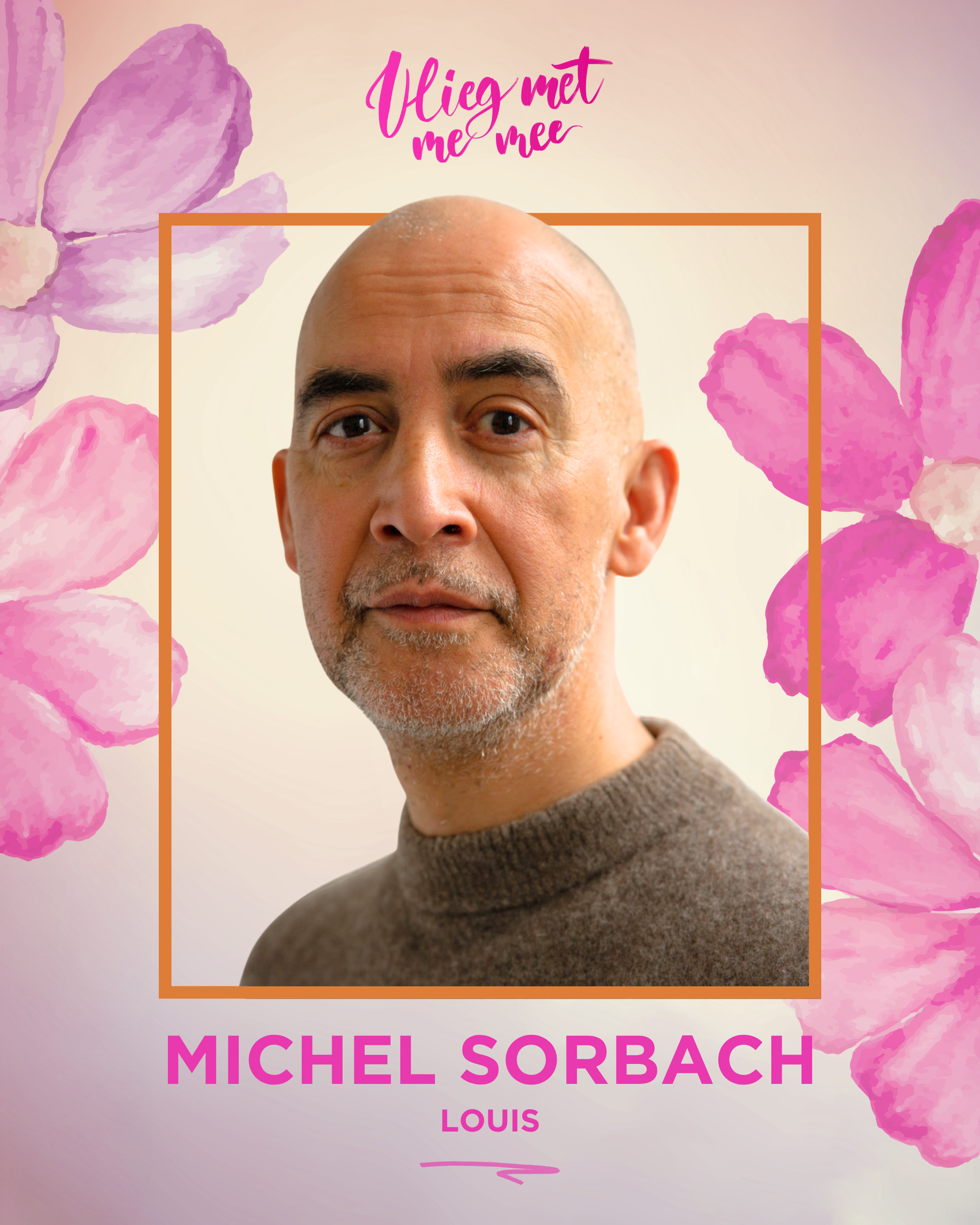Castfoto Vlieg Met Me Mee: Michel Sorbach