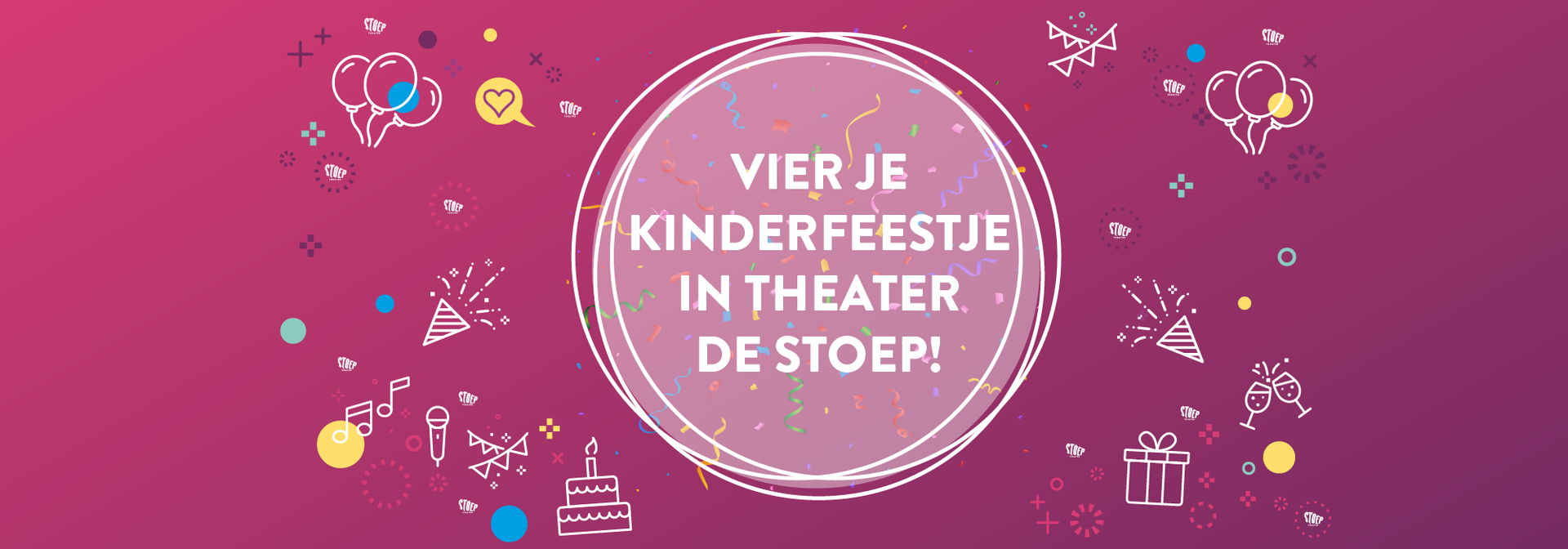 Vier je kinderfeestje in Theater de Stoep.