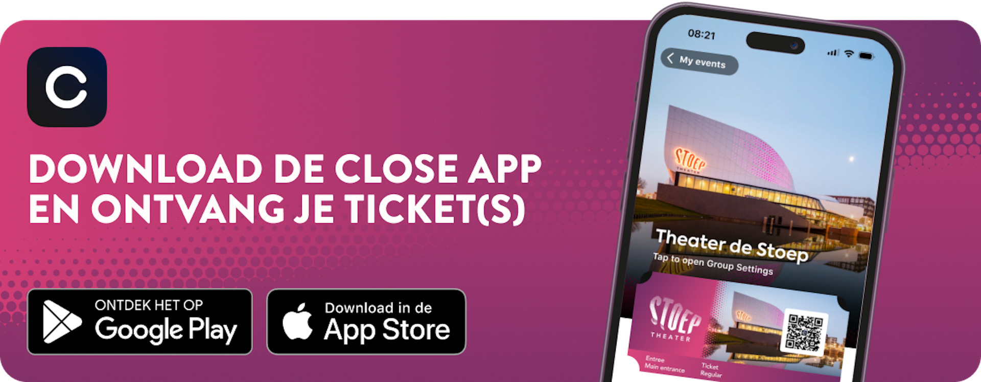 Promotiebeeld voor de Close App, de app waarin bezoekers van De Stoep hun tickets kunnen beheren.