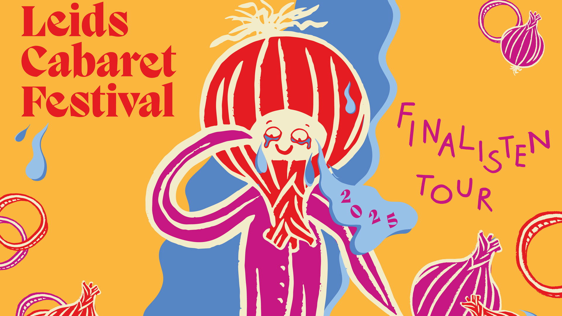 Finalistentour Leids Cabaret Festival 2025, Promotiebeeld van Leids Cabaret Festival. Huilend ui-poppetje met gele achtergrond en water getekend